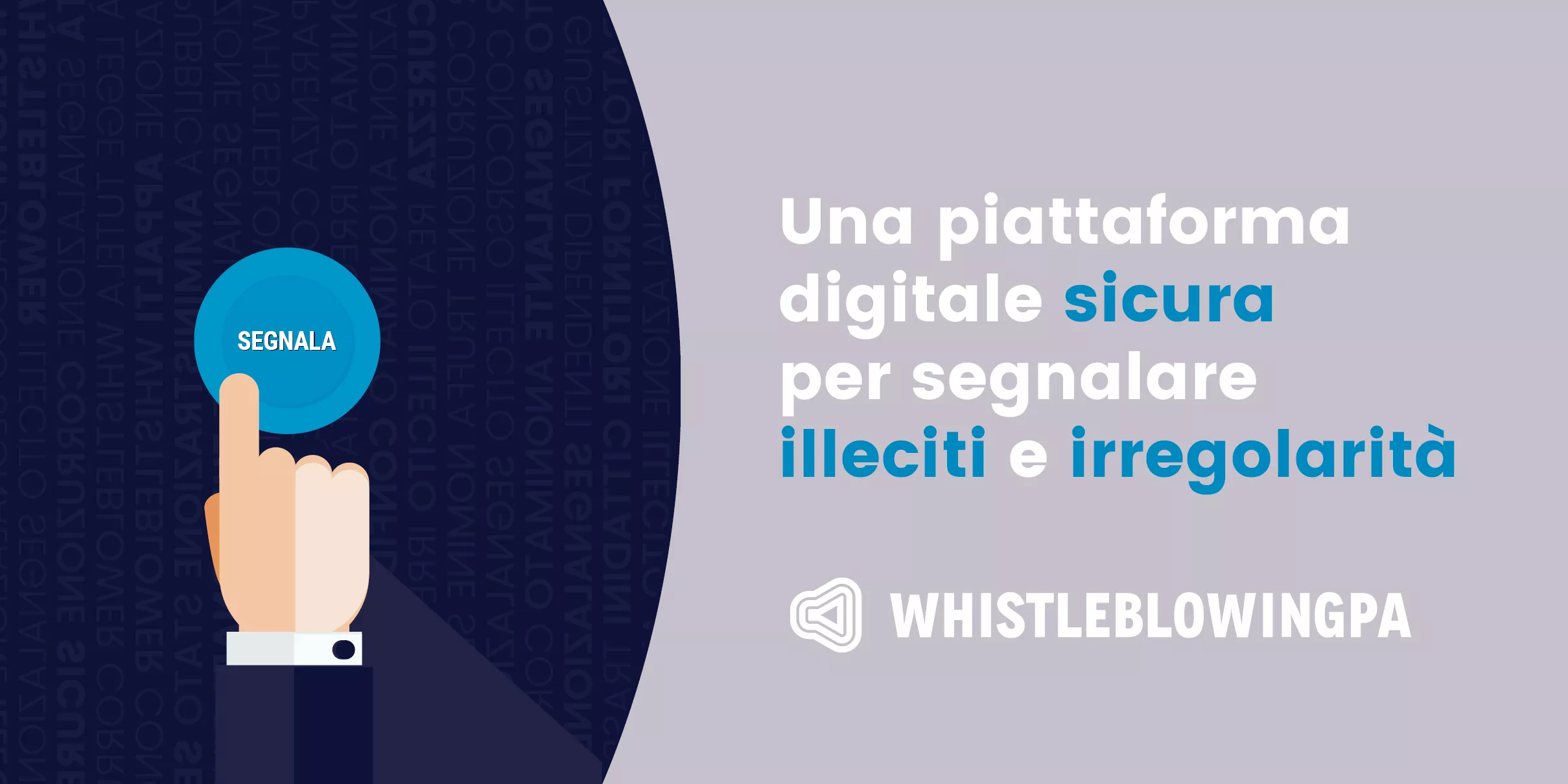 Approvazione della procedura per la gestione delle segnalazioni di illeciti (Whistleblowing)